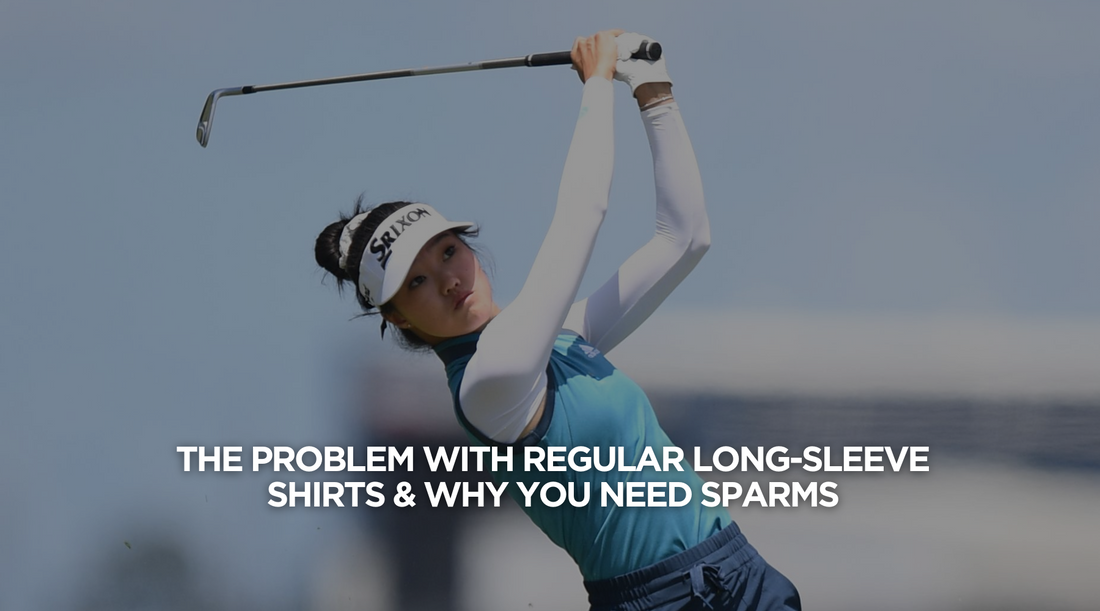 The Problem With Regular Long-Sleeve Shirts & Why You Need SParms